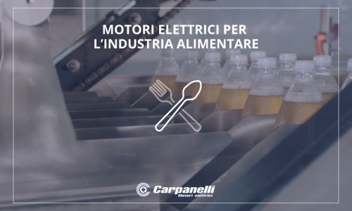 Motori per l'industria alimentare Carpanelli