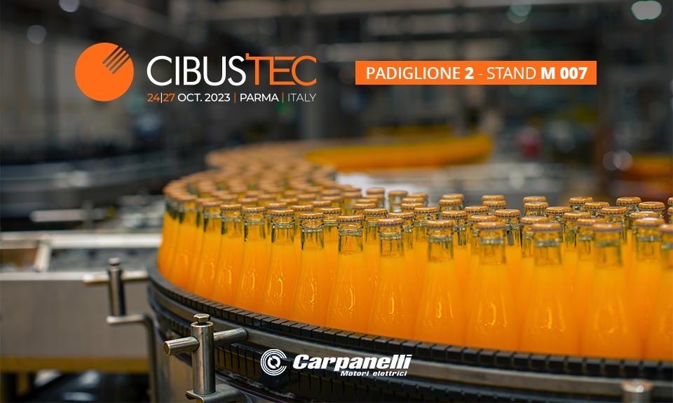 Cibus Tec 2023: Carpanelli Motori Elettrici