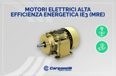 Motori Elettrici Alta Efficienza Energetica IE3 